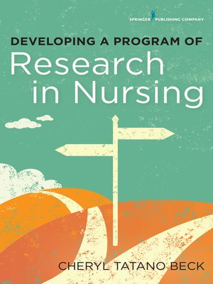 cover image of Developing a Program of Research in Nursing